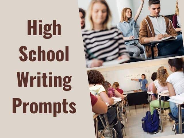 high school writing prompts