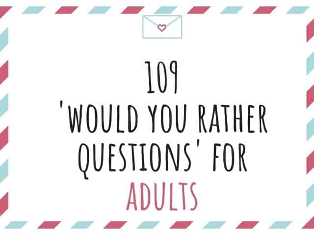 109 funny would you rather questions for adults - Kids n Clicks