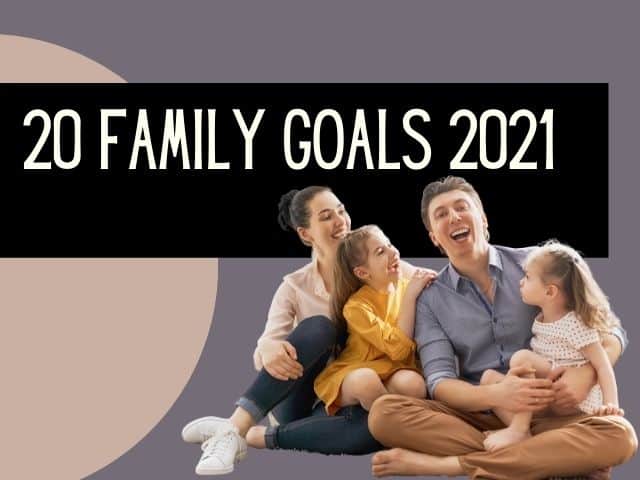 family goals