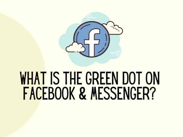 green dot on messenger