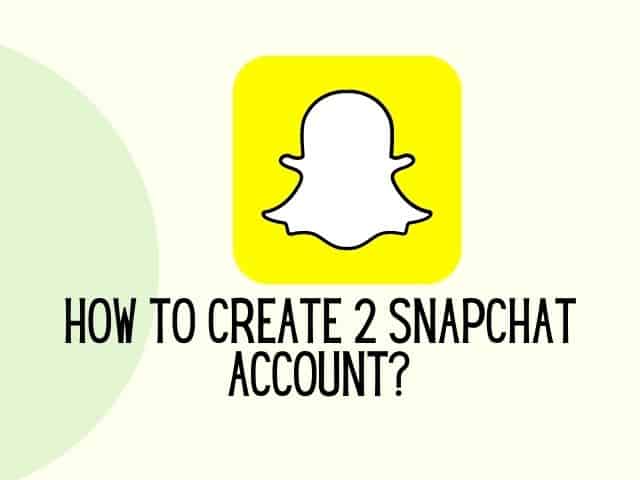 snapchat new account create