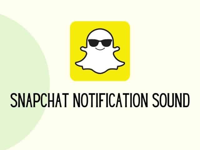 Snapchat suono di notifica