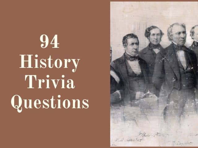 94 History Trivia Questions With Answers For Kids Adults Kids N Clicks