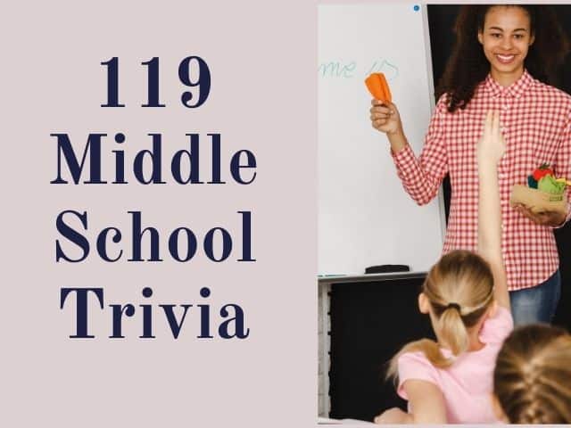 Middle school trivia questions for kids