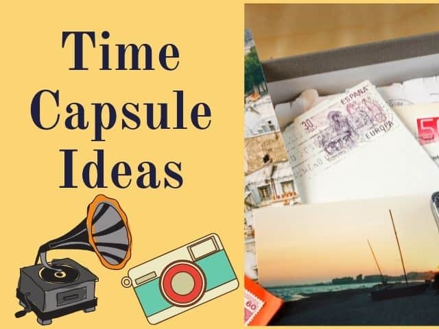 Time capsule ideas