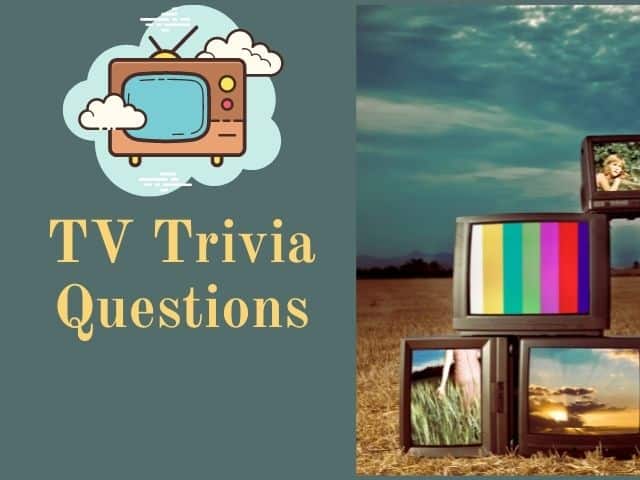 TV trivia questions