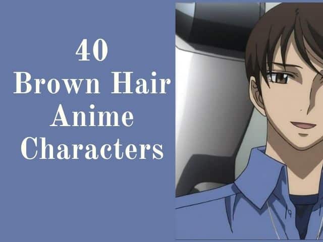 40 good looking & attractive brown anime characters - Kids n Clicks