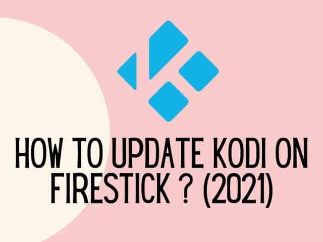 how to update kodi on firestick