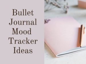 Bullet journal mood tracker ideas