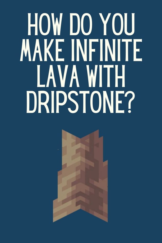 How to Make Infinite Lava in Minecraft?