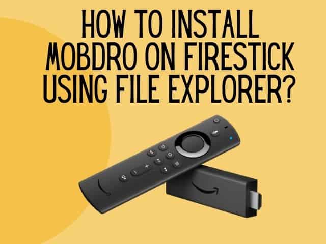 install mobdro on firestick using pc