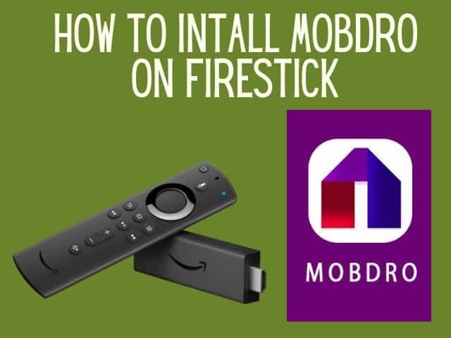 how to install Mobdro on Firestick