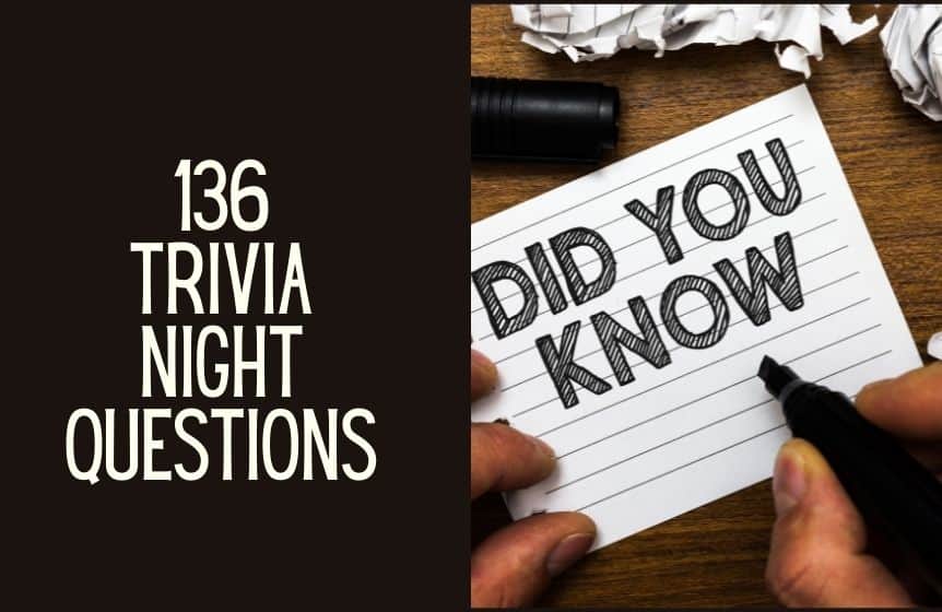 136 Fun And Unusual Trivia Night Questions Kids N Clicks