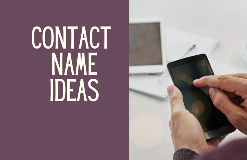 100-funny-cool-and-creative-contact-names-ideas-kids-n-clicks