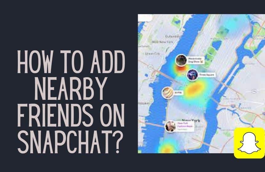 How to add nearby friends on Snapchat