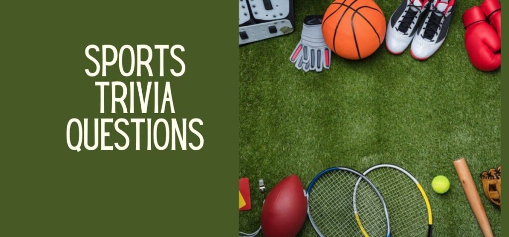 101 Sports Trivia Questions and Answers - Parade: Entertainment