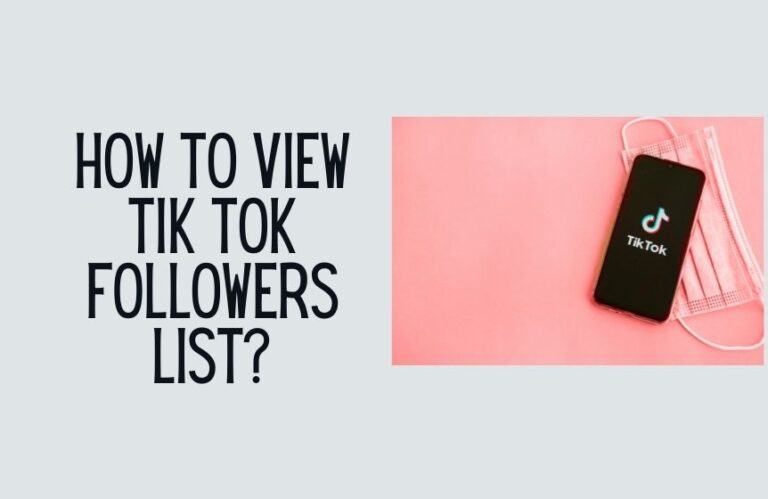 How To View Tik Tok Followers List Quick And Easy Steps Kids N Clicks