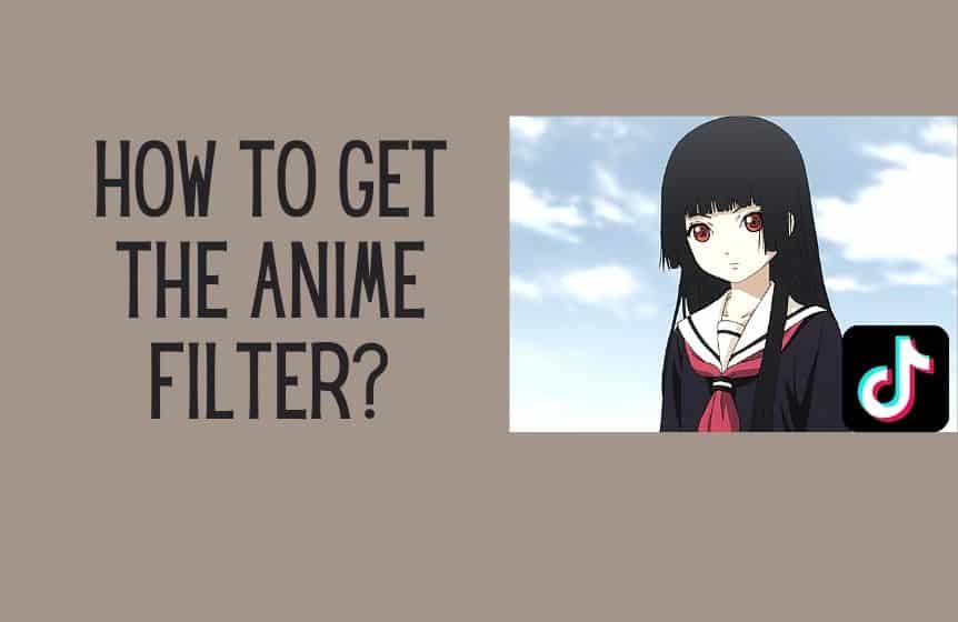 How to get the anime filter on Instagram, Snapchat and Tik Tok? - Kids n  Clicks