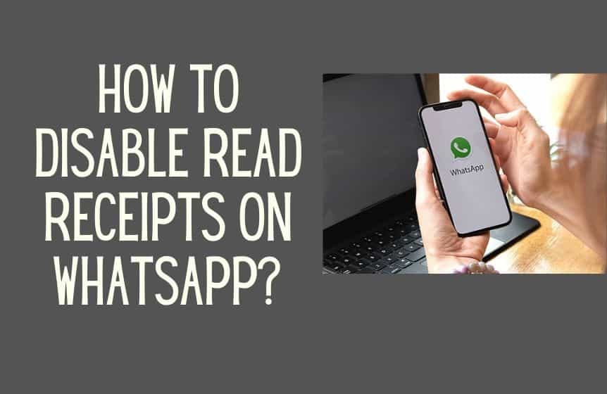 How to disable read receipt on Whatsapp? 