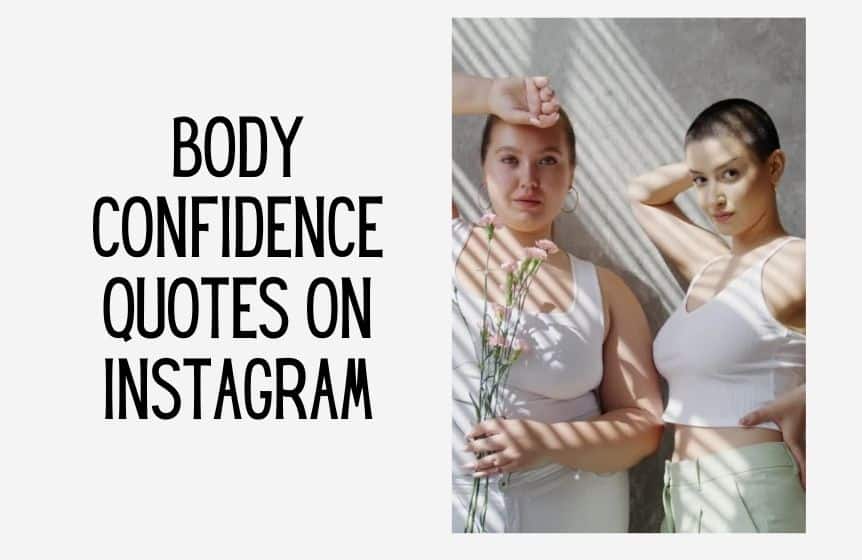 body confidence quotes on Instagram