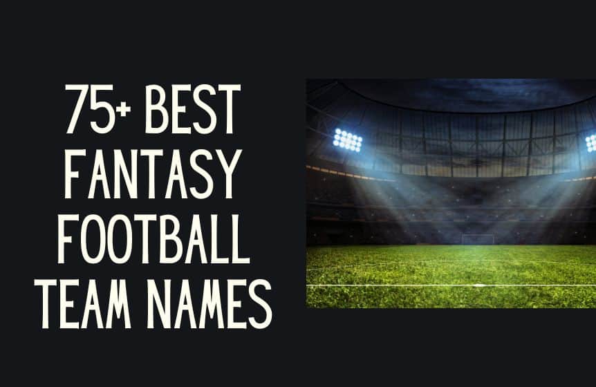 2023 Best Fantasy Football Team Names