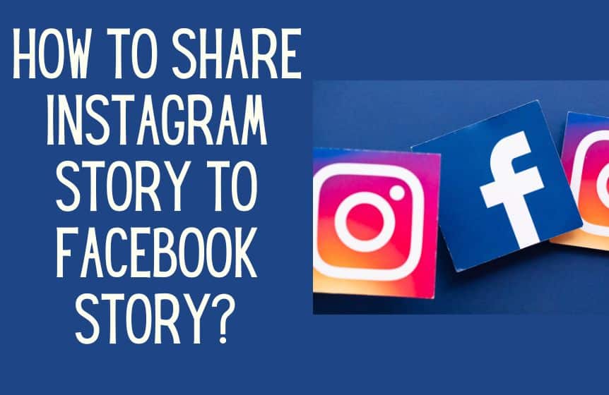 How to share Instagram Story to Facebook?