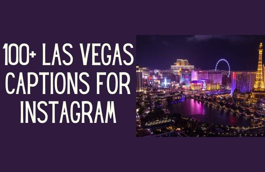 Las Vegas captions for Instagram