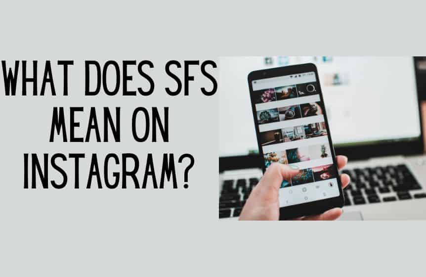 what does sfs mean in snapchat