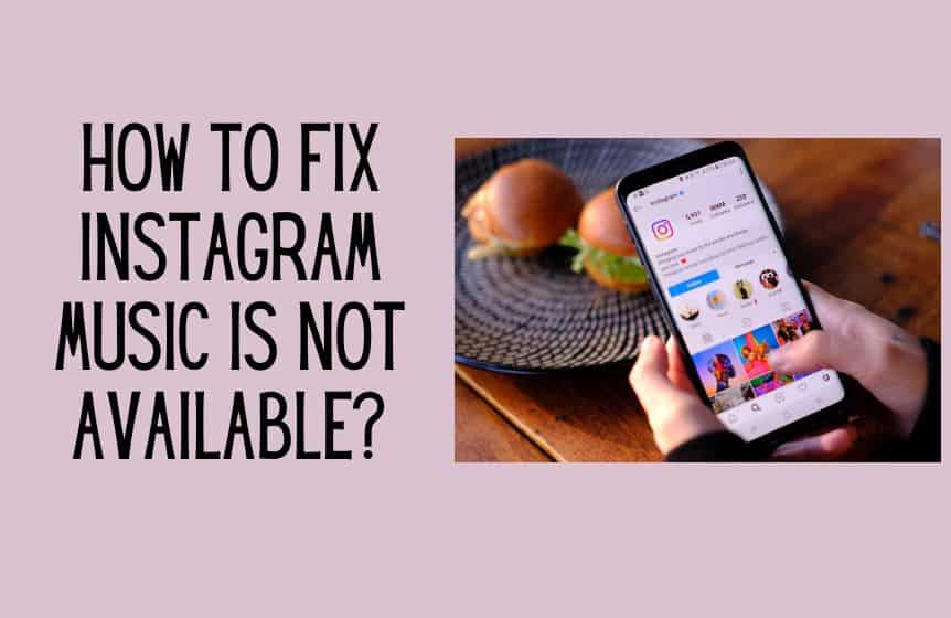 Instagram music is not available