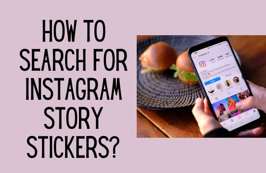 How to search for Instagram stickers?