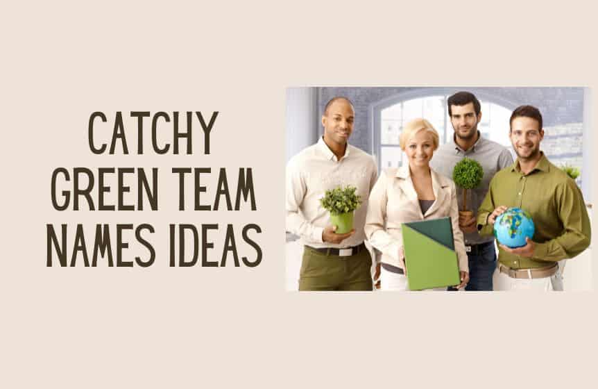 catchy green team names ideas