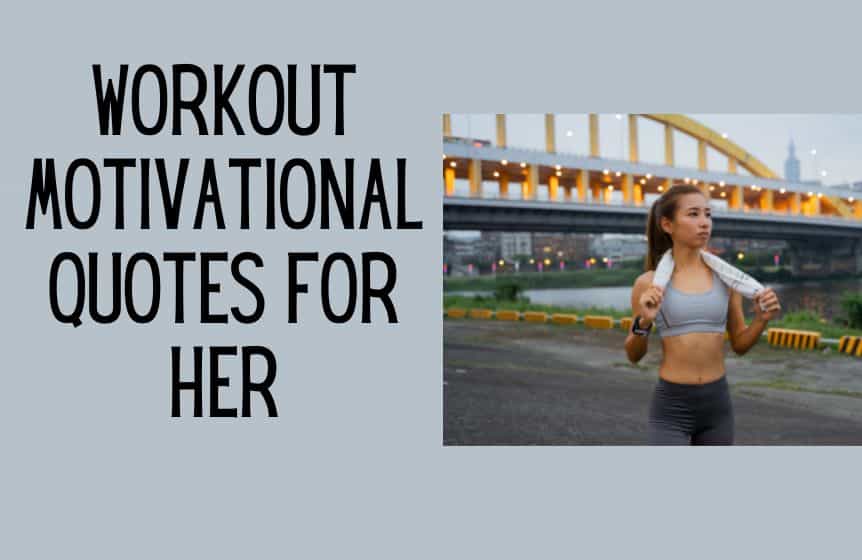  Workout motivational quotes for her