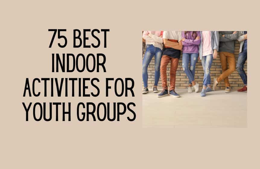 indoor activities for youth groups