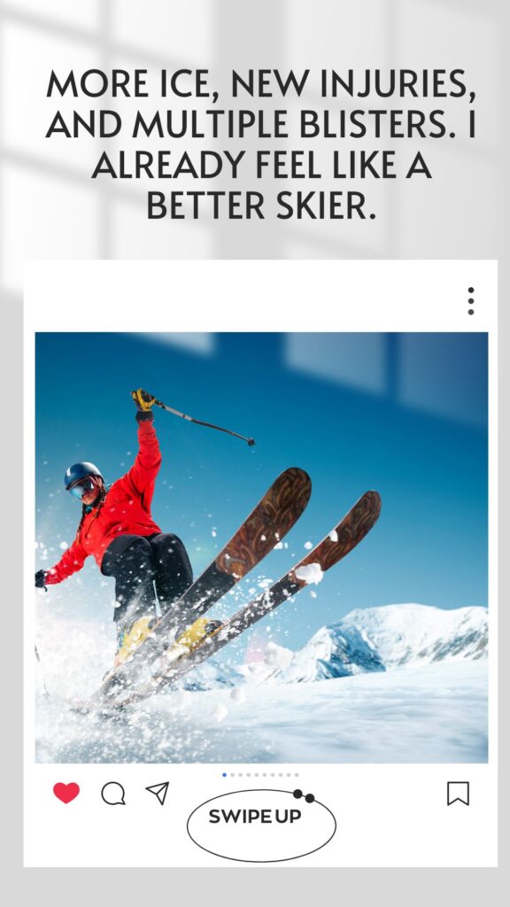 skiing captions for Instagram