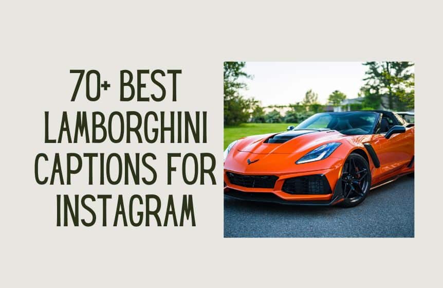 70+ Best Lamborghini Captions For Instagram