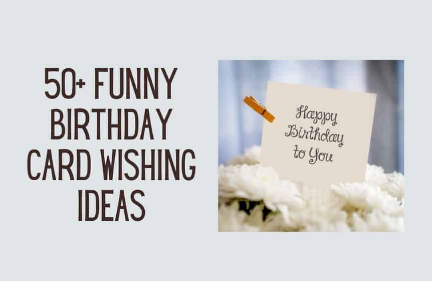 50+ Funny & warm birthday card writing ideas - Kids n Clicks