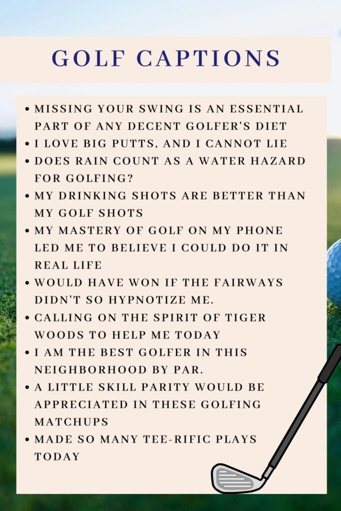 golf captions for Instagram
