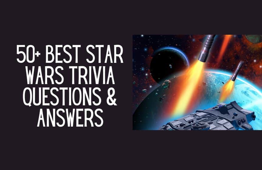 50+ Star Wars Trivia Questions & Printable Quiz - Play Party Plan