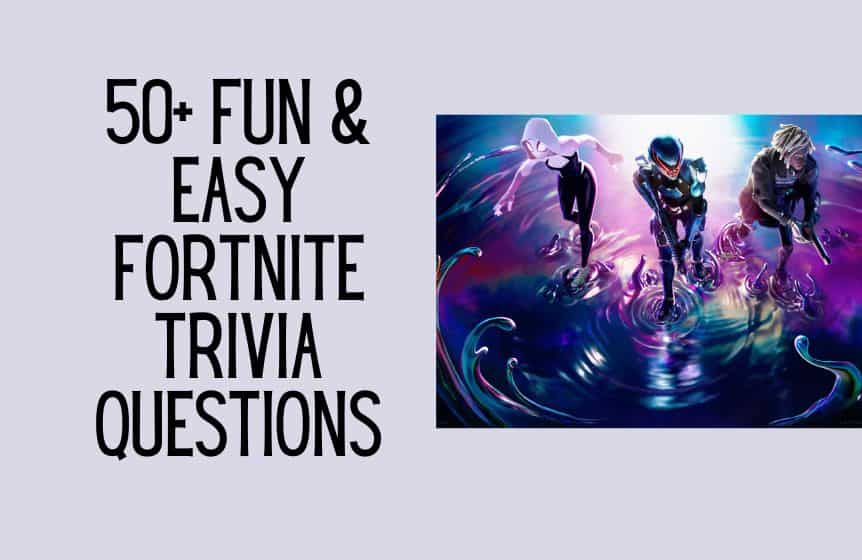 50+ Fun & easy Fortnite trivia questions with answers - Kids n Clicks