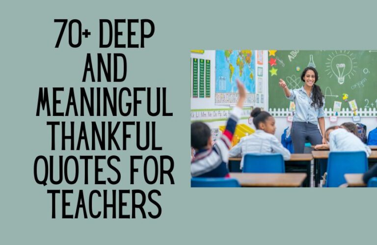 70+ Short And Sweet Thankful Quotes For Teachers - Kids n Clicks