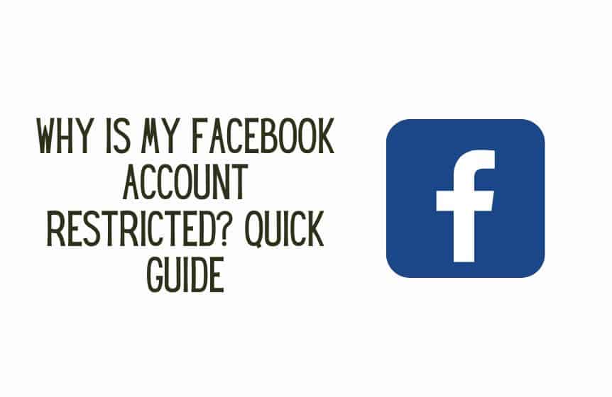 Why is my Facebook account restricted? Quick guide