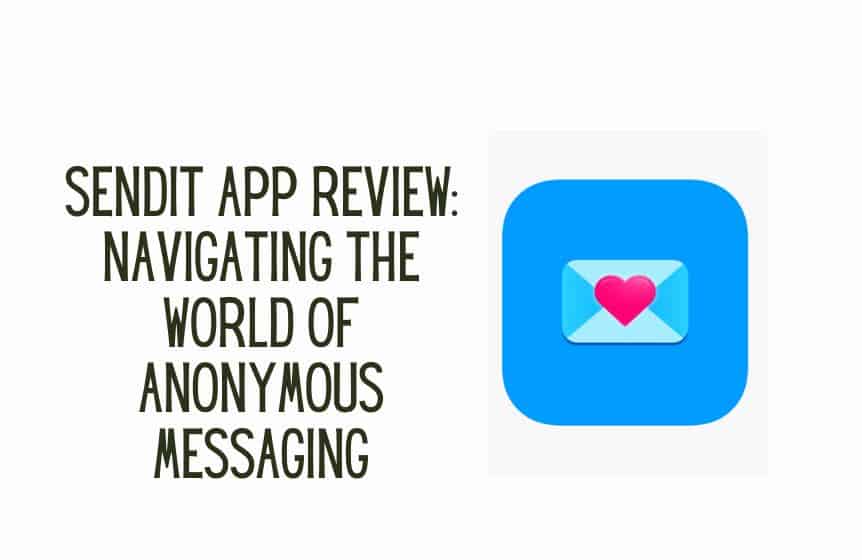 sendit app review