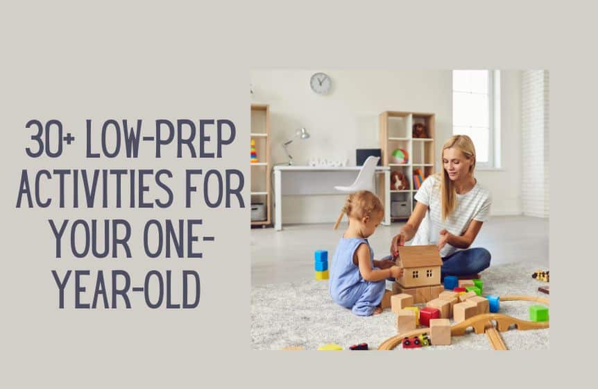 30+ Low-Prep Activities for Your One-Year-Old