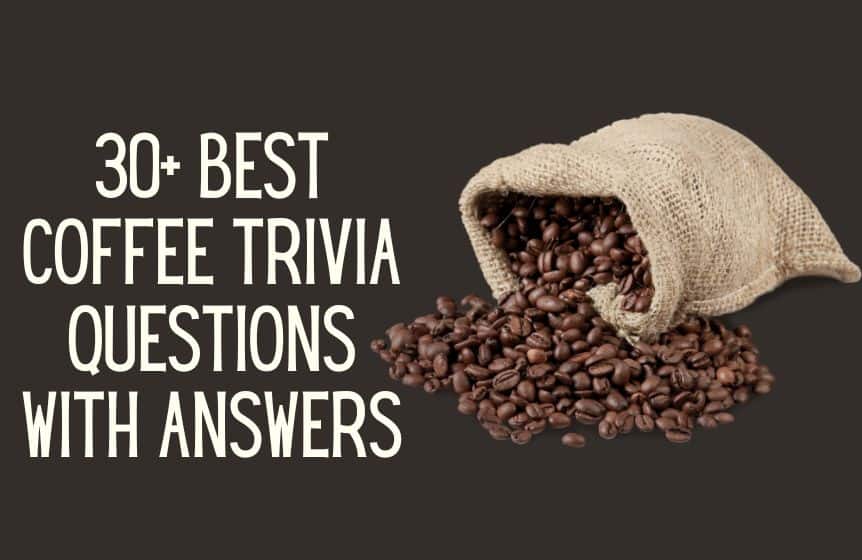 coffee trivia